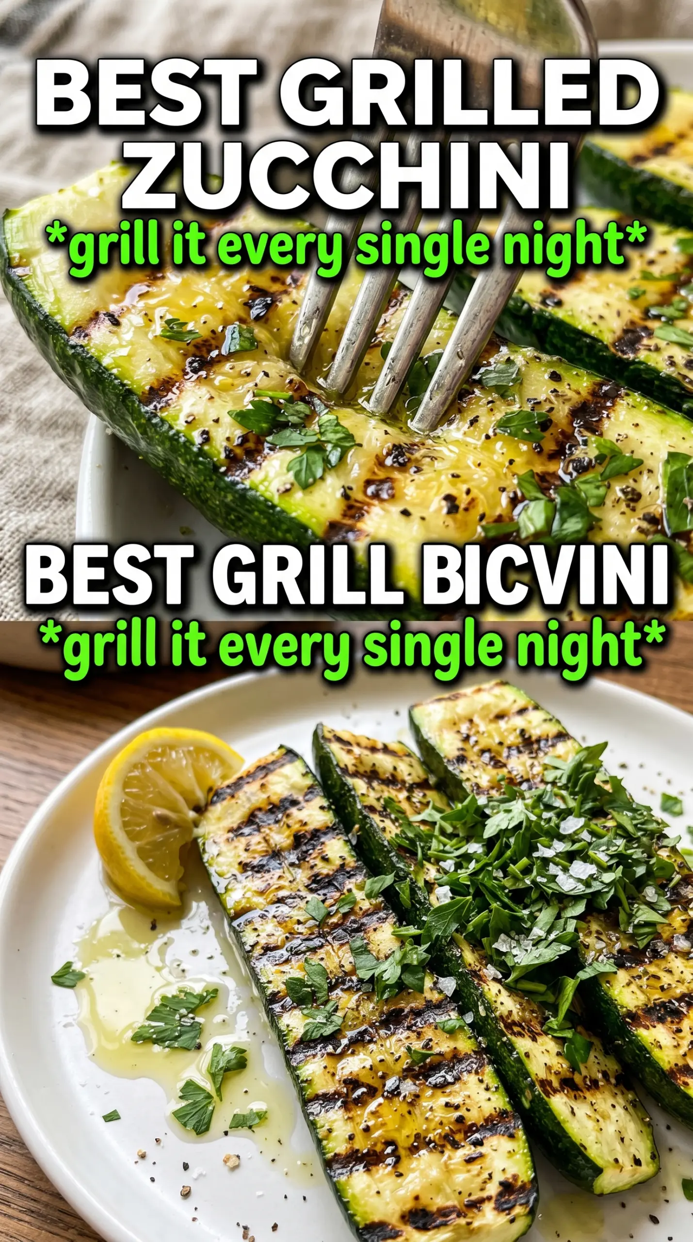 Best Grilled Zucchini garlic herb charred
