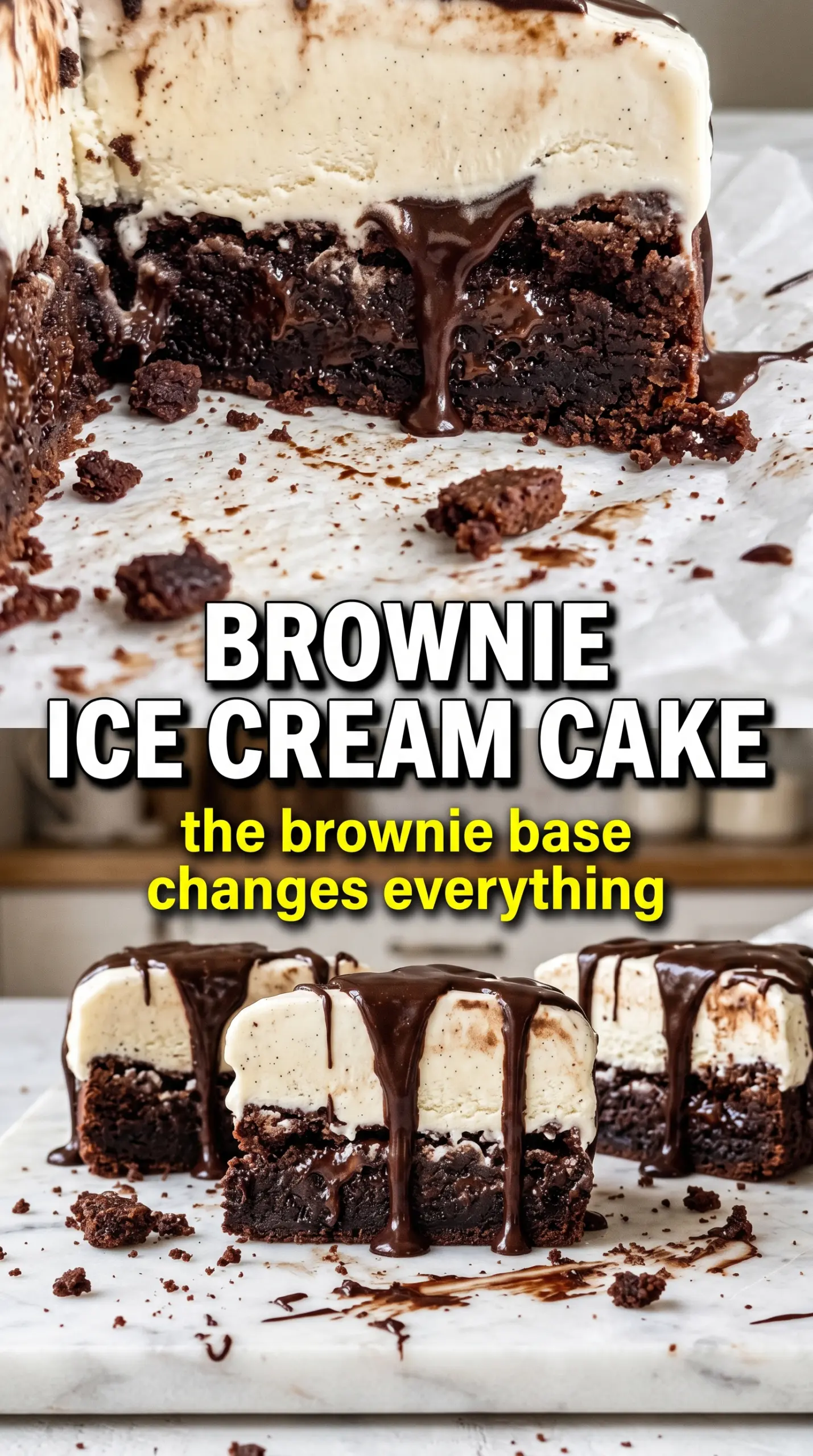 Brownie ice cream cake fudgy layered chocolate