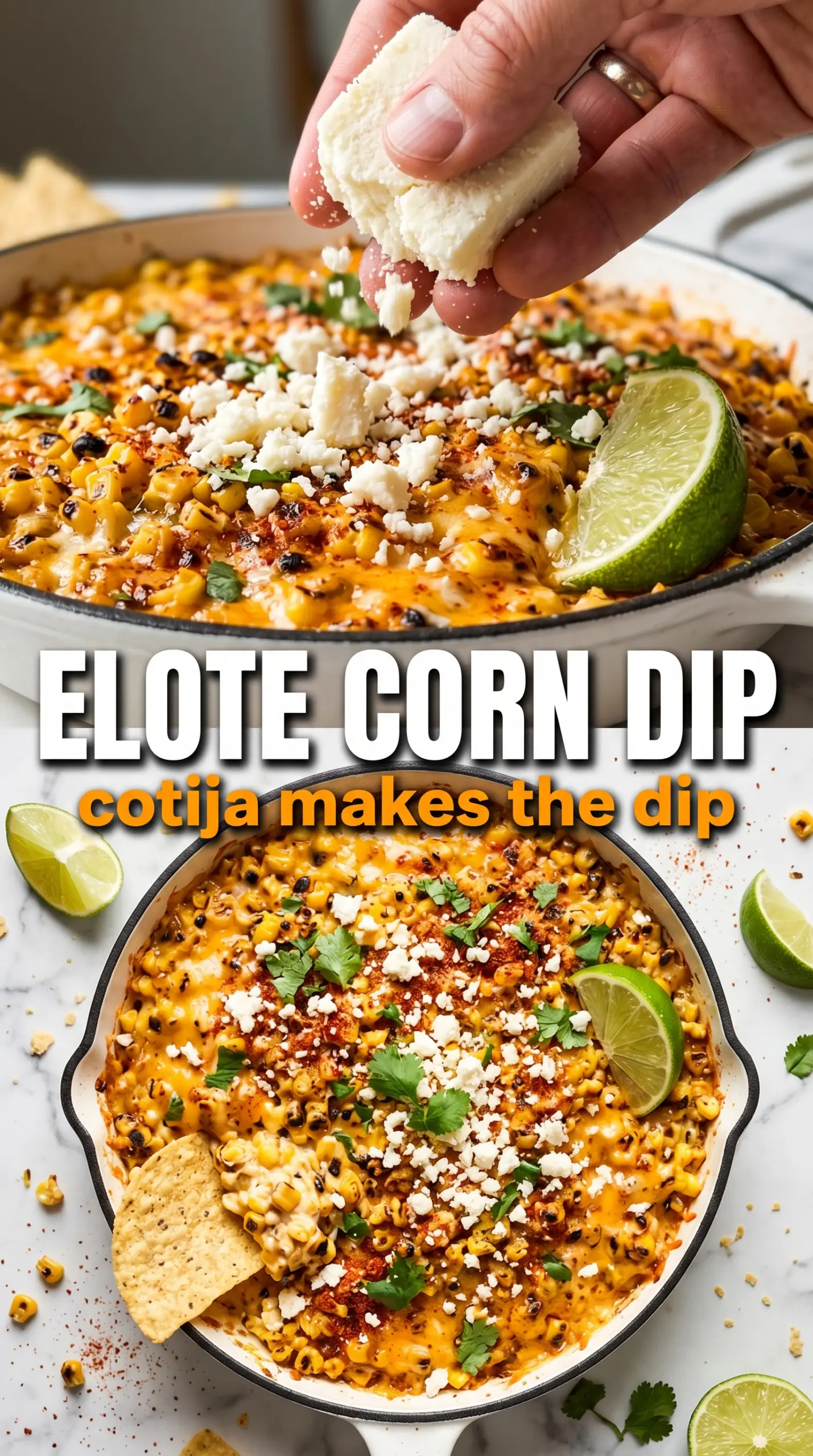 Street Corn Dip charred creamy cotija