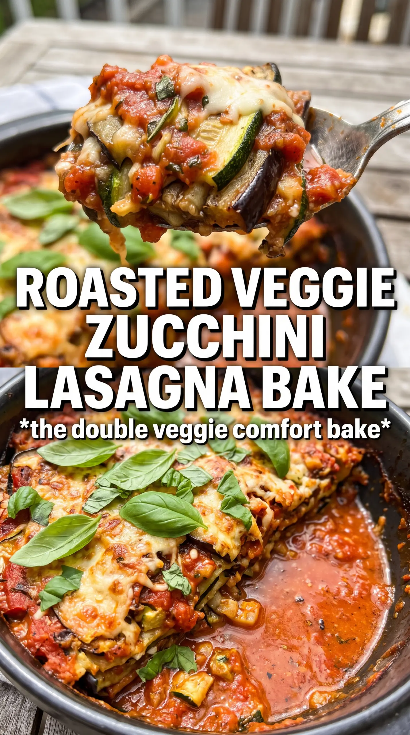 Roasted Eggplant and Zucchini Lasagna layered baked vegetable lasagna